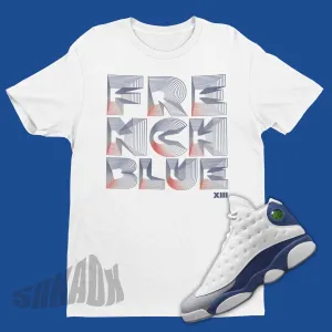 3D Burst Shirt To Match Air Jordan 13 French Blue