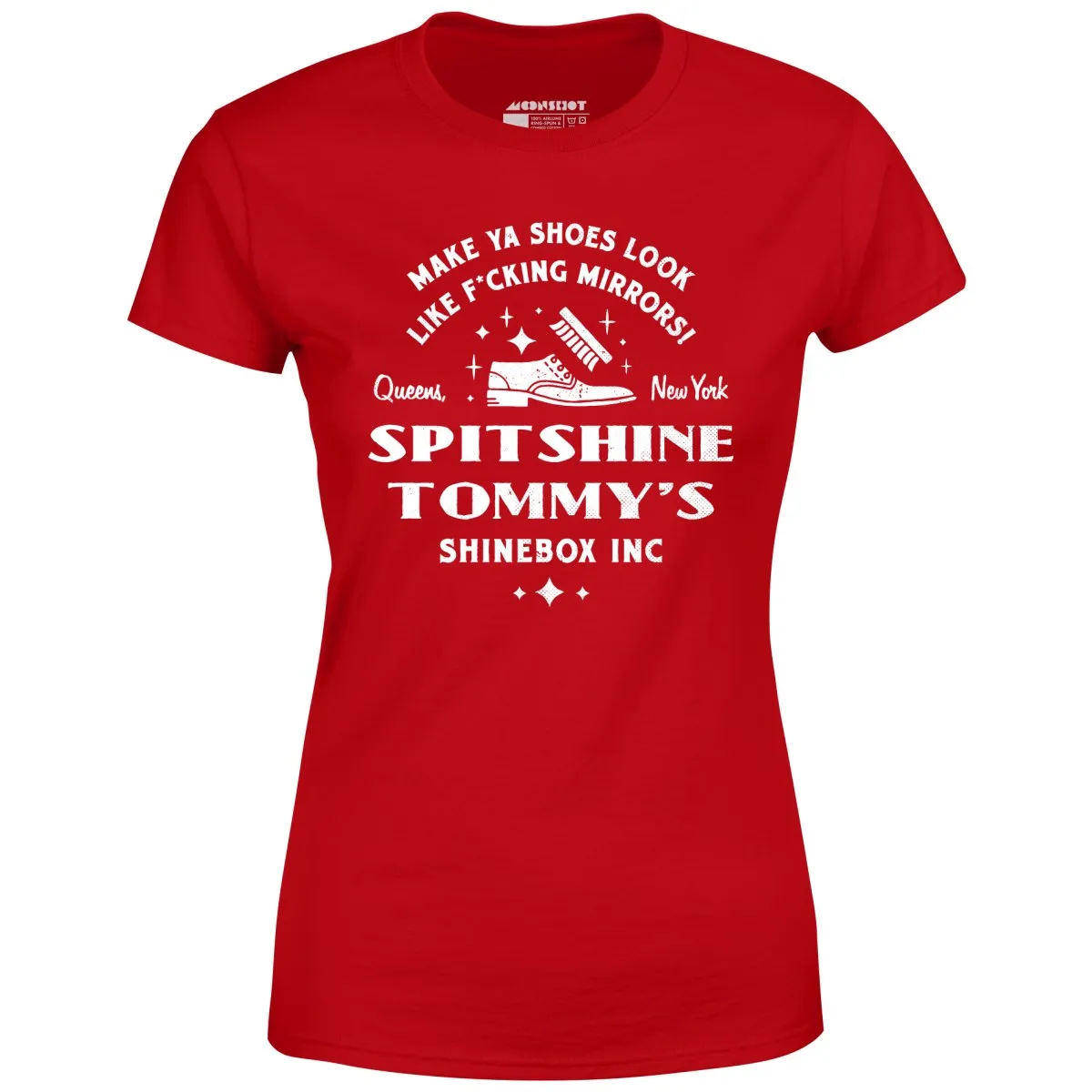 Spitshine Tommy's Shinebox Inc. - Women's T-Shirt